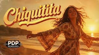 Famous Chiquitita (PDP Cover Remix) (ABBA) Wealth