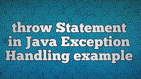 throw Statement in Java Exception Handling example