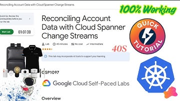 Reconciling Account Data with Cloud Spanner Change Streams | #GSP1097 #qwiklabs #arcade