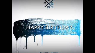 Kygo feat. John Legend - Happy Birthday (Original Mix)
