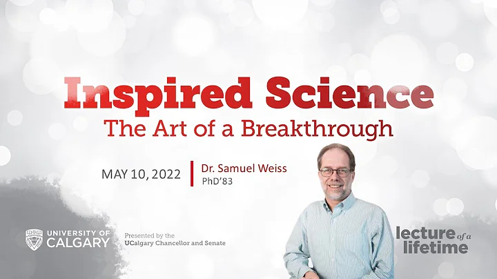 2022 Lecture of a Lifetime  with Dr. Samuel Weiss