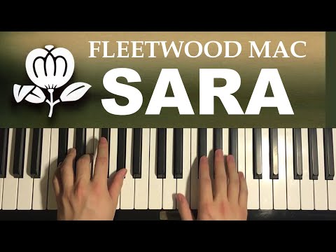 How To Play - Fleetwood Mac - Sara (Piano Tutorial Lesson)