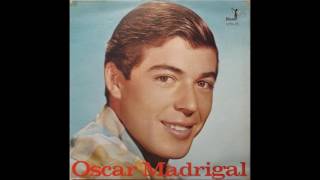 Oscar Madrigal – Oscar Madrigal - 1962 - LP