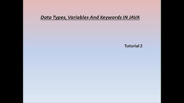 Tutorial 2: Data Types, Variables and Keywords in JAVA [HINDI] by Sandhya Bharti