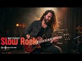Best Emotional Slow Rock Songs – Classic Romantic Ballads Playlist