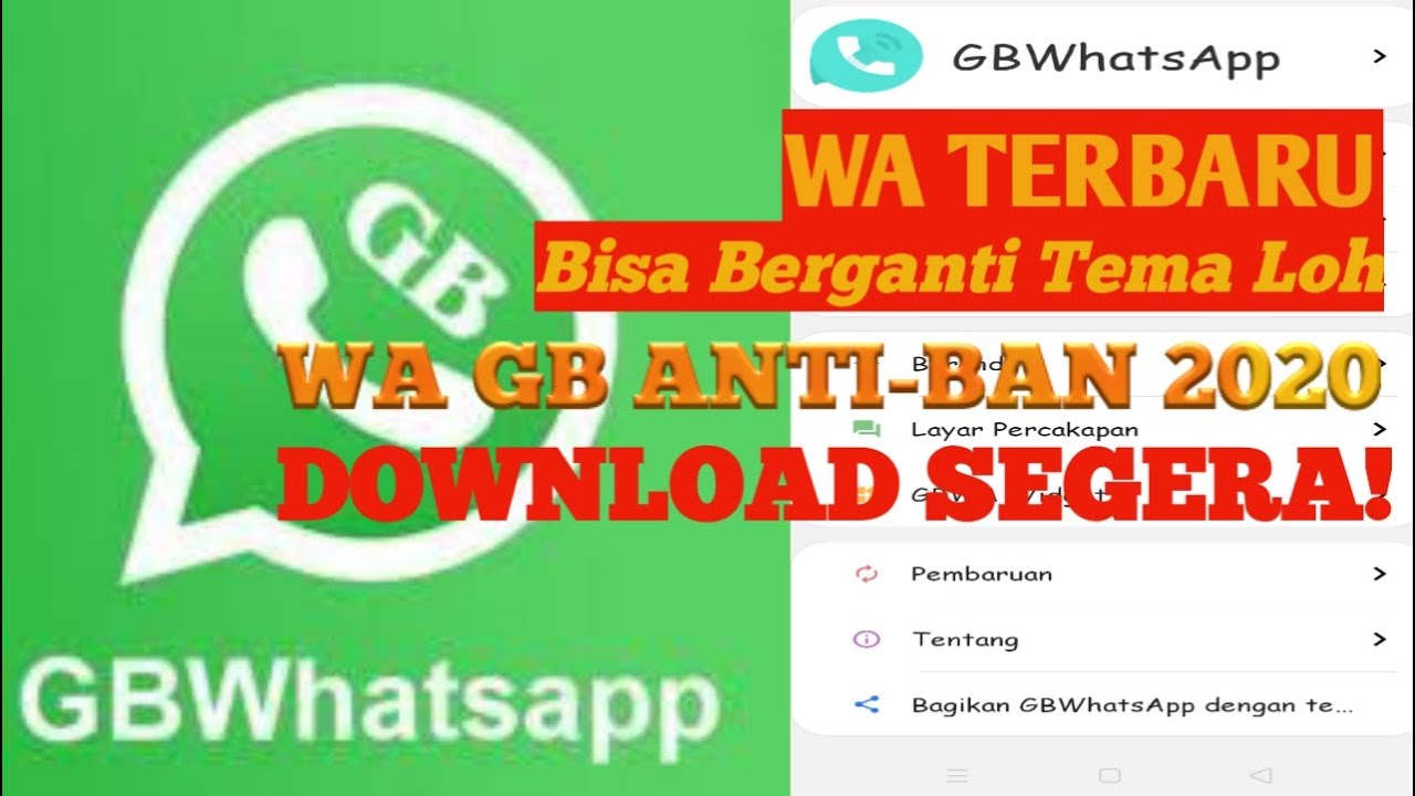 CARA DOWNLOAD APK WA GB ANTI-BAN 2020 TERBARU - YouTube CARA DOWNLOAD APK WA GB ANTI-BAN 2020 TERBARU - YouTube