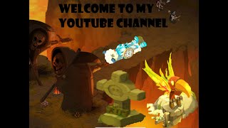 DOFUS: Introduction To My Youtube Channel