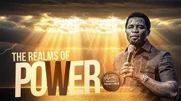 Realms of Power - Apostle Michael Orokpo, Ph.D.