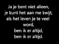 Thomas Berge - Je bent niet alleen + lyrics