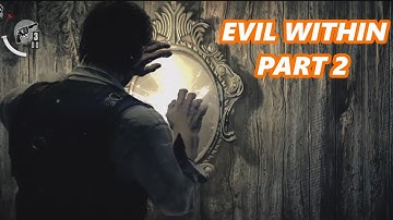 Difficult Zombies and Traps // Evil Within Part 2