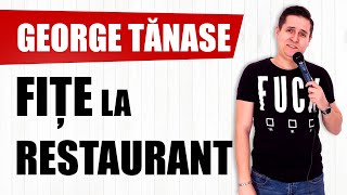 FIȚE LA RESTAURANT