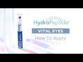 How to Apply Vital Eyes