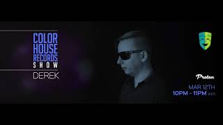 Derek - Color House Records Proton Radio 2018 March 12.