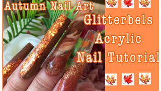 Glitterbels Autumn Nail TutorialBeginner Acrylic Nail TutorialEasy Autumn Nail Design