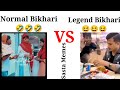 Normal bhikhari  vs legend bikhari   funny memes  sasta memes