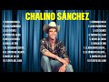 Las mejores canciones del álbum completo de Chalino Sánchez 2024