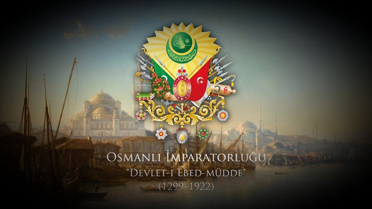 Ottoman Empire (12991922) National Anthem "Mecidiye Marşı" YouTube
