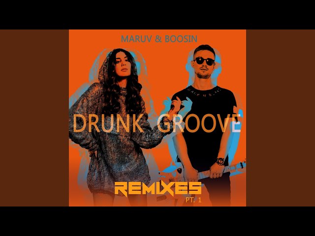 MARUV - Drunk Groove Kolya Funk & Mephisto Remix