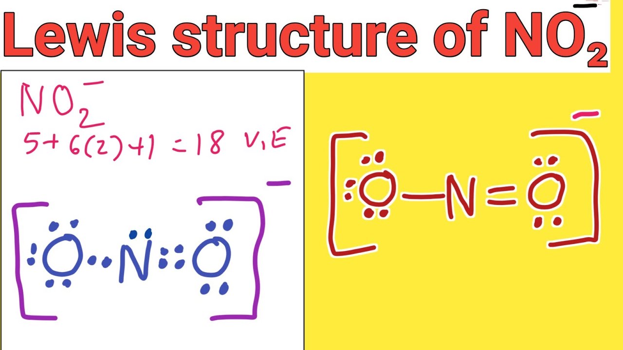 NO2- Lewis Structure, Lewis Structure for NO2-, Lewis Struc...