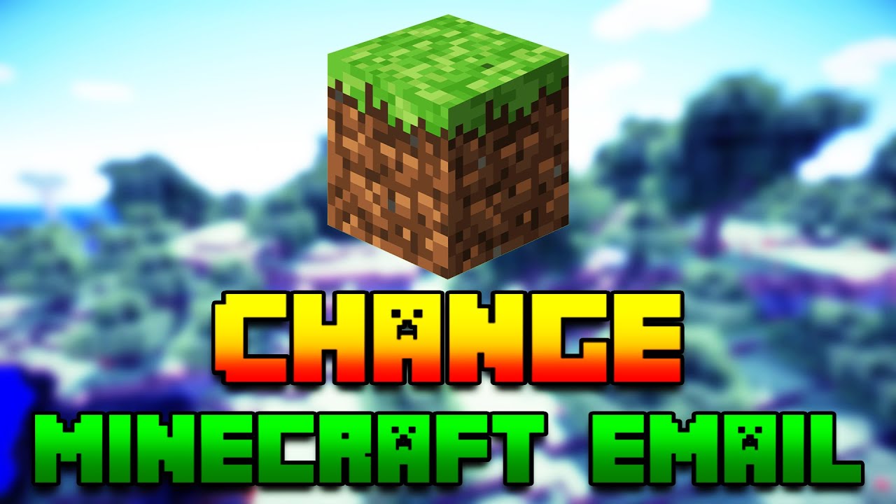 How To Change Your Email In Minecraft (WORKING 2021) - YouTube