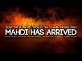 Signs That Shows When Mahdi Will Arrive (The End Signs)