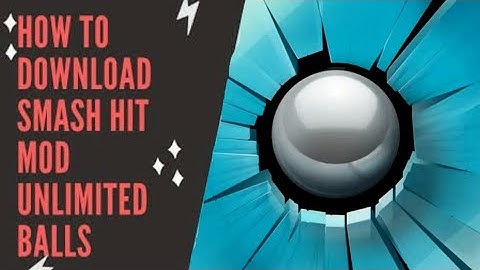 #SMASHHIT #INFINITYBALLS HOW TO HACK SMASH HIT FOR FREE INFINITY BALLS AND FULLY EXPLAINED