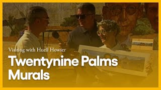 Twentynine Palms Murals | Visiting with Huell Howser | KCET