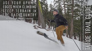 Use the Uphill Edges of Your XC Skis to Climb Steep Terrain in the Backcountry
