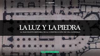 La fascinante HISTORIA de la construcción de una CATEDRAL