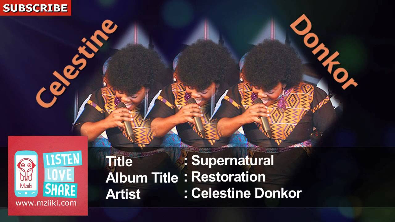 Supernatural  Celestine Donkor  Official HQ Audio