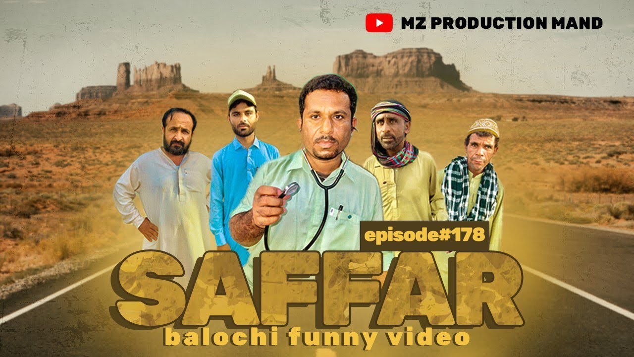SAFFAR |Balochi Funny Video|Episode