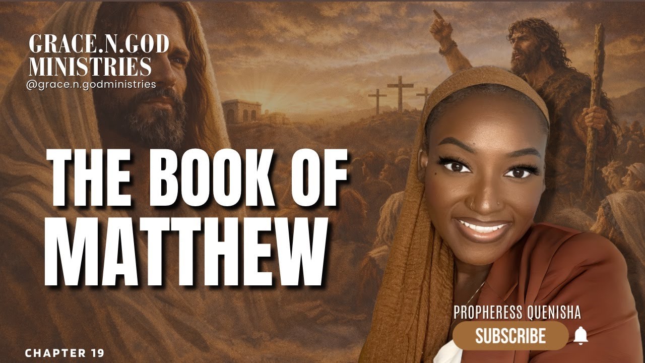 Walking Through The Word Of God Matthew 19