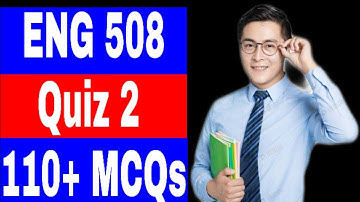 ENG 508 Quiz 2 Solved / Correct Solution 💯 / VU Quiz 2 Solved / Best way to Prepare quiz 2