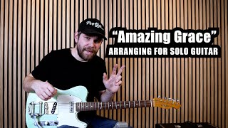 Arranging āAmazing Graceā in 3 levels