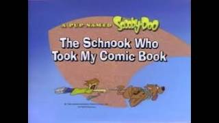 A Pup Named Scooby Doo S1 Ep4 1/4 The Schnook Who Took My Comic Book
