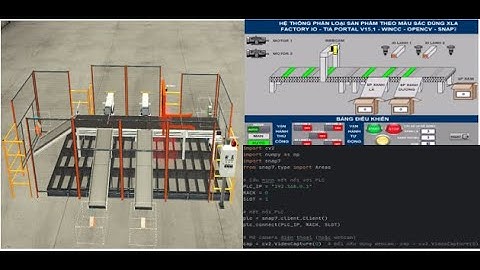 [CHILL CÙNG PLC] Mô phỏng hệ thống phân loại sản phẩm theo màu sắc ứng dụng xử lý ảnh OpenCV