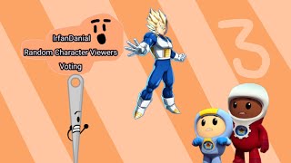 IrfanDanial Random Character Viewers Voting - Episode 3