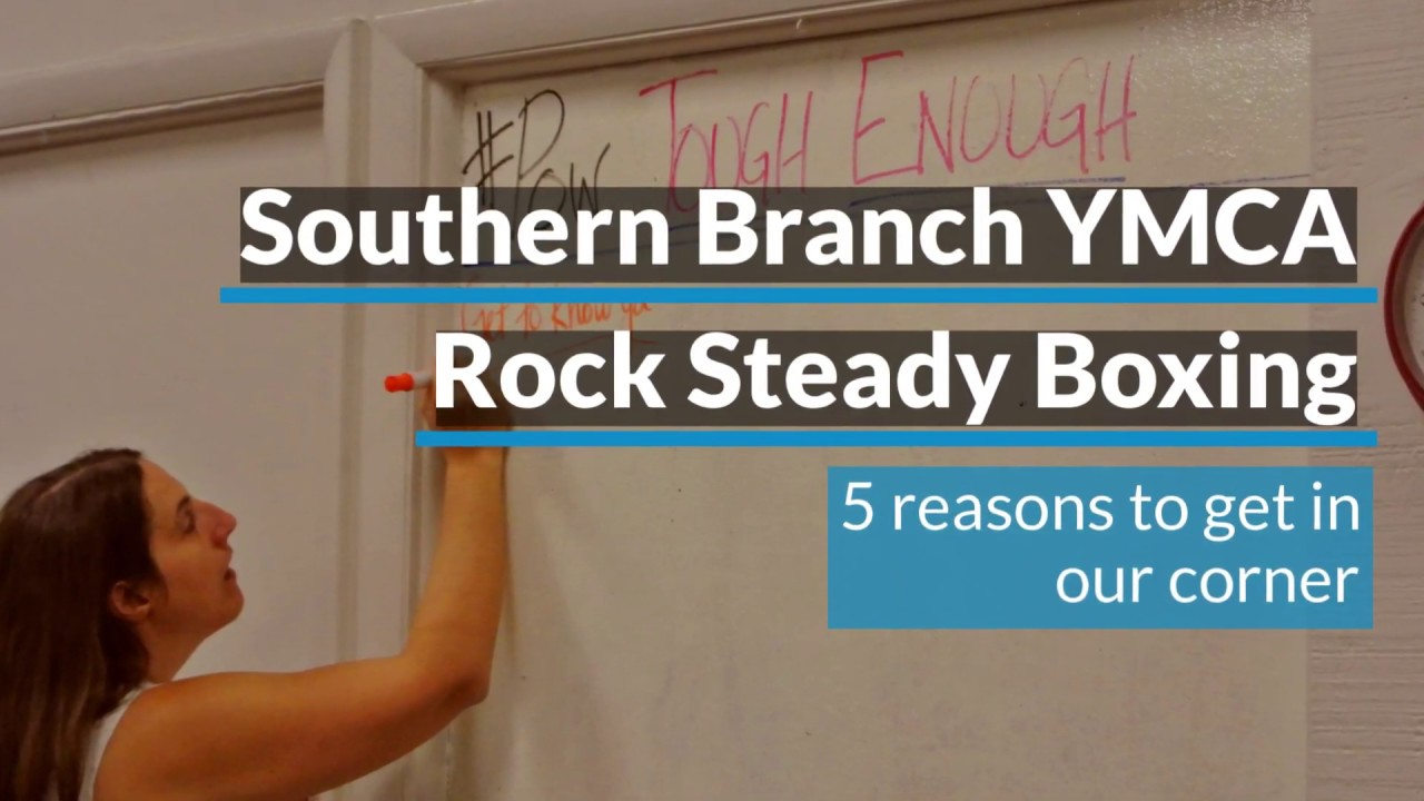 Southern Branch YMCA Rock Steady Boxing