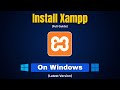 How to Install XAMPP on Windows 10 or 11 (Updated 2025) | Xampp for Windows