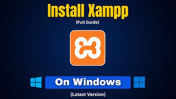 How to Install XAMPP on Windows 10 or 11 (Updated 2025) | Xampp for Windows