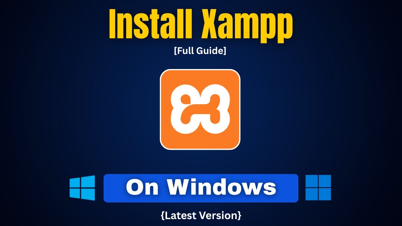 How to Install XAMPP on Windows 10 or 11 (Updated 2025) | Xampp for ...