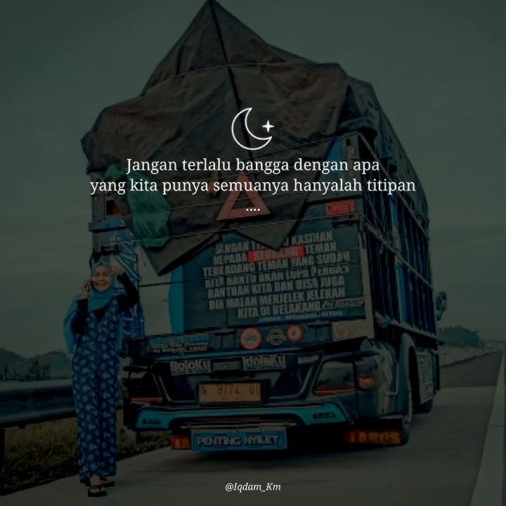 Story WA truk keren versi sholawat