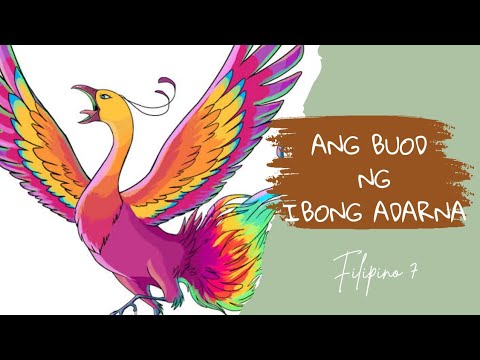 ANG BUOD NG IBONG ADARNAFILIPINO 7