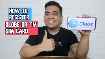 How to Register your Globe or TM SIM Card in just 5 Minutes! Globe / TM SIM Card Registration 2023