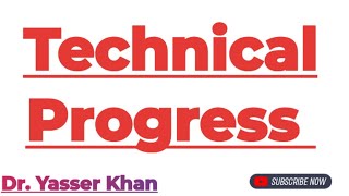 Technical Progress Choice Of Technique Economics Development Economics Macroeconomics Cuet
