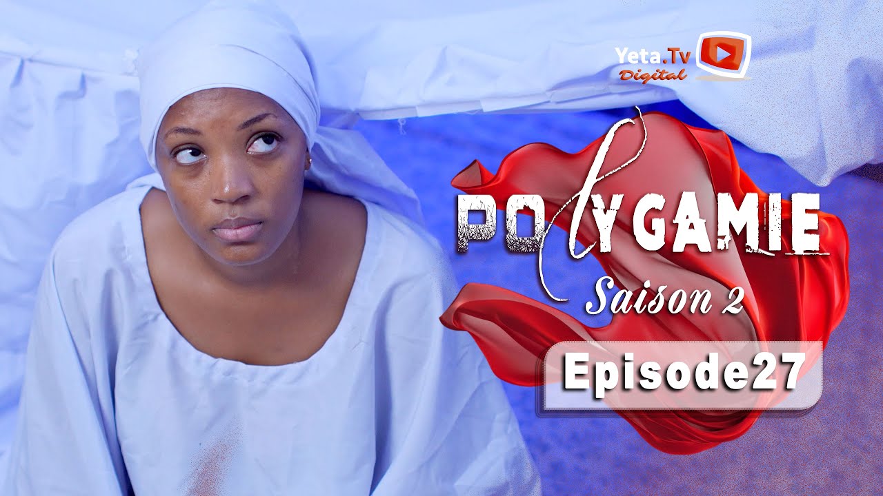 Série - Polygamie - Saison 2 - Episode 27 - VOSTFR/ENG