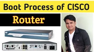 Cisco Router Boot Process Explanation Step by Step | Router Boot Sequence