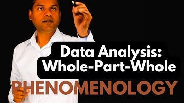 Data Analysis in Phenomenology: Whole-Part-Whole Analysis