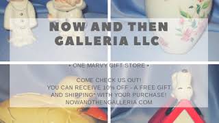 Now And Then Galleria Llc - One Marvy Gift Store
