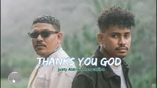 lagu timur terbaru Thanks - You - God ( Justy Aldrin - Toton Caribo) 2023